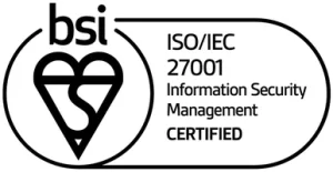 BSI ISO/IEC 27001 Information Security Management certified